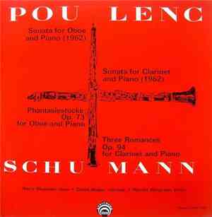 Harry Shulman, David Weber , Harriet Wingreen - Poulenc  Schumann Sonatas f ...