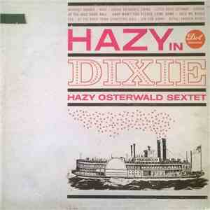 Hazy Osterwald Sextet - Hazy In Dixie