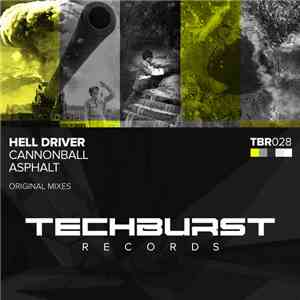 Hell Driver  - Cannonball / Asphalt