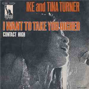 Ike And Tina Turner - I Want To Take You Higher