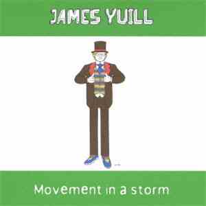 James Yuill - Movement In A Storm + Turning Down Water For Air