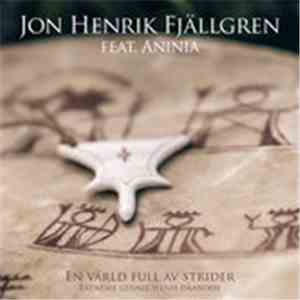 Jon Henrik Fjällgren Feat. Aninia  - En Värld Full Av Strider (Eatneme Gusn ...