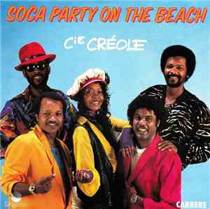 La Compagnie Créole - Soca Party Sur La Plage