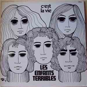 Les Enfants Terribles  - C'est La Vie
