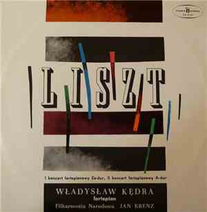 Liszt - Władysław Kędra, Filharmonia Narodowa, Jan Krenz - I Koncert Fortep ...