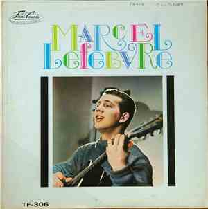 Marcel Lefebvre - Marcel Lefebvre