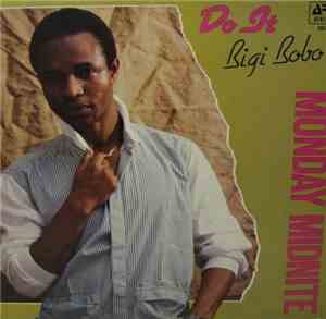 Monday Midnite - Do It (Biggy Bobo)