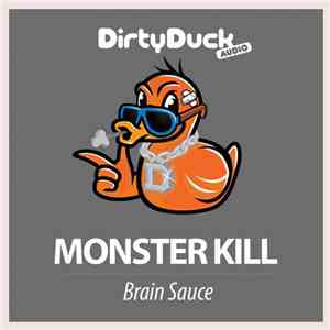 Monster Kill - Brain Sauce