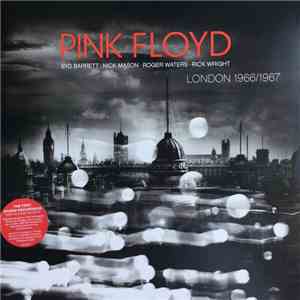 Pink Floyd - London 1966/1967