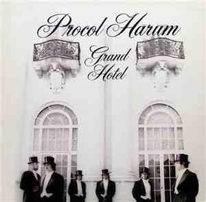 Procol Harum - Grand Hotel