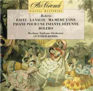 Ravel – Berliner Sinfonie-Orchester Dirigent: Günther Herbig - ›Bolero‹
