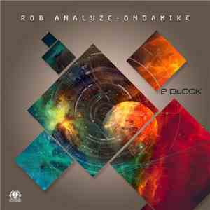 Rob Analyze & OnDaMike - 2 Block