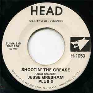 Robert Parker / Jesse Gresham Plus 3 - Barefootin' / Shootin' The Grease