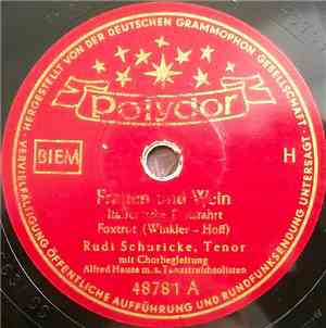 Rudi Schuricke - Frauen Und Wein / Fahr' Durch Die Nacht