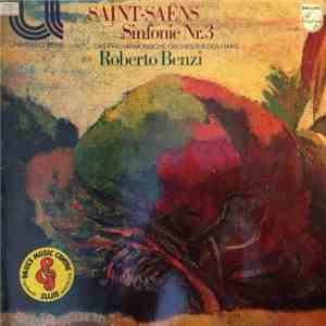 Saint Saëns, Roberto Benzi, Das Philharmonische Orchester Den Haag, Feike A ...