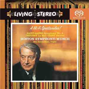 Saint-Saëns, Boston Symphony, Munch - Symphony No. 3
