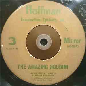 The Amazing Houdini - Mirror / Spot-light