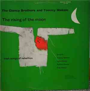 The Clancy Brothers & Tommy Makem - The Rising Of The Moon (Irish Songs Of  ...