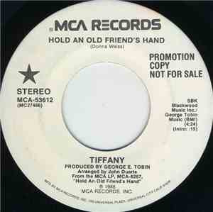Tiffany - Hold An Old Friend's Hand