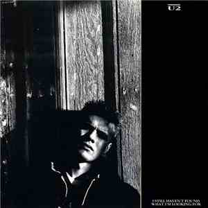 U2 - I Still Haven't Found What I'm Looking For