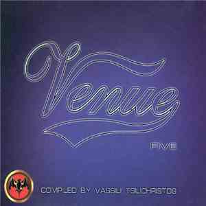 Various Compiled By Vassili Tsilichristos - Venue Five