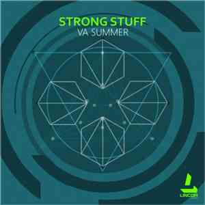 Various - Strong Stuff (VA Summer)