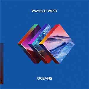 Way Out West - Oceans