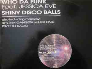 Who Da Funk - Shiny Disco Balls