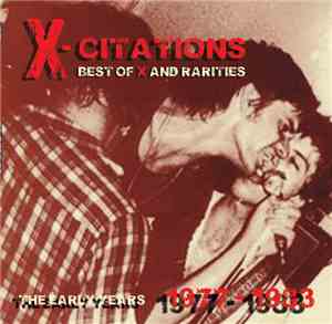 X  - X-Citations Best Of X And Rarities Vol 1 (The Early Years 1977 - 1983)