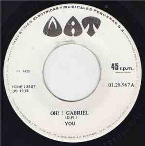 You  - Oh! ! Gabriel