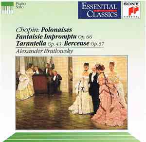 Alexander Brailowsky, Chopin - Polonaises . Fantaisie-Impromtu