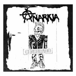 Anarkia - Censurado