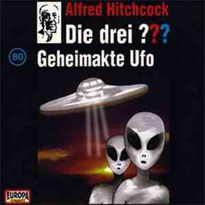 André Marx - Die Drei ???  80 - Geheimakte Ufo