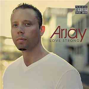 Arjay - Love Strong