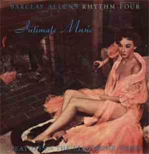 Barclay Allen Rhythm Four - Intimate Music