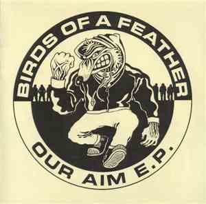 Birds Of A Feather - Our Aim