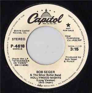 Bob Seger And The Silver Bullet Band - Hollywood Nights