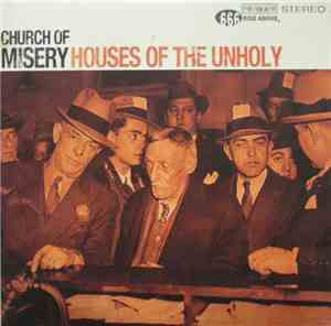 Church Of Misery - Houses Of The Unholy