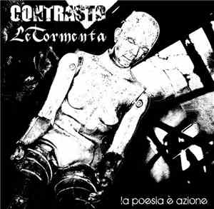 Contrasto / LeTormenta - La Poesia E' Azione