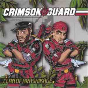 Crimson Guard - Clan Of Arashikage
