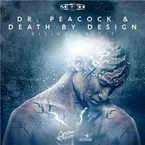 Dr. Peacock & Death By Design  - Rising Spirit