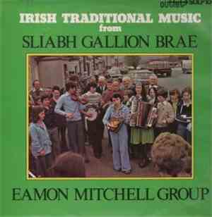 Eamon Mitchell Group - Sliabh Gallion Brae