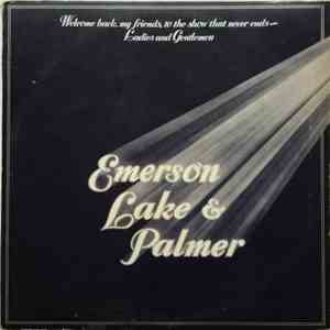 Emerson, Lake & Palmer - Welcome Back My Friends To The Show That Never End ...