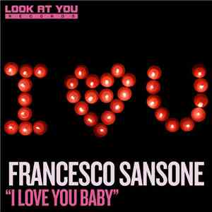 Francesco Sansone - I Love You Baby