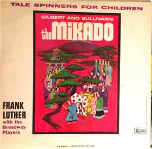 Frank Luther  - Gilbert and Sullivan's The Mikado