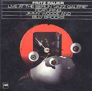 Fritz Pauer - Live At The Berlin 