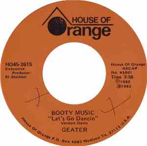 Geater Davis - Booty Music Let's Go Dancin' / Breath Taking Girl