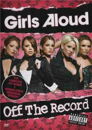 Girls Aloud - Off The Record