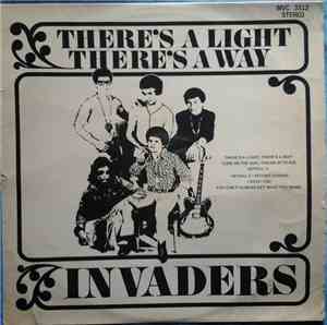 Invaders  - There's A Light There's A Way