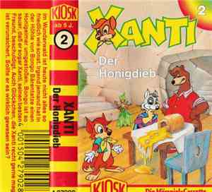Joachim von Ulmann - Xanti - Der Honigdieb